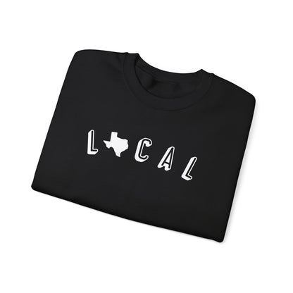 Texas Local Sweatshirt
