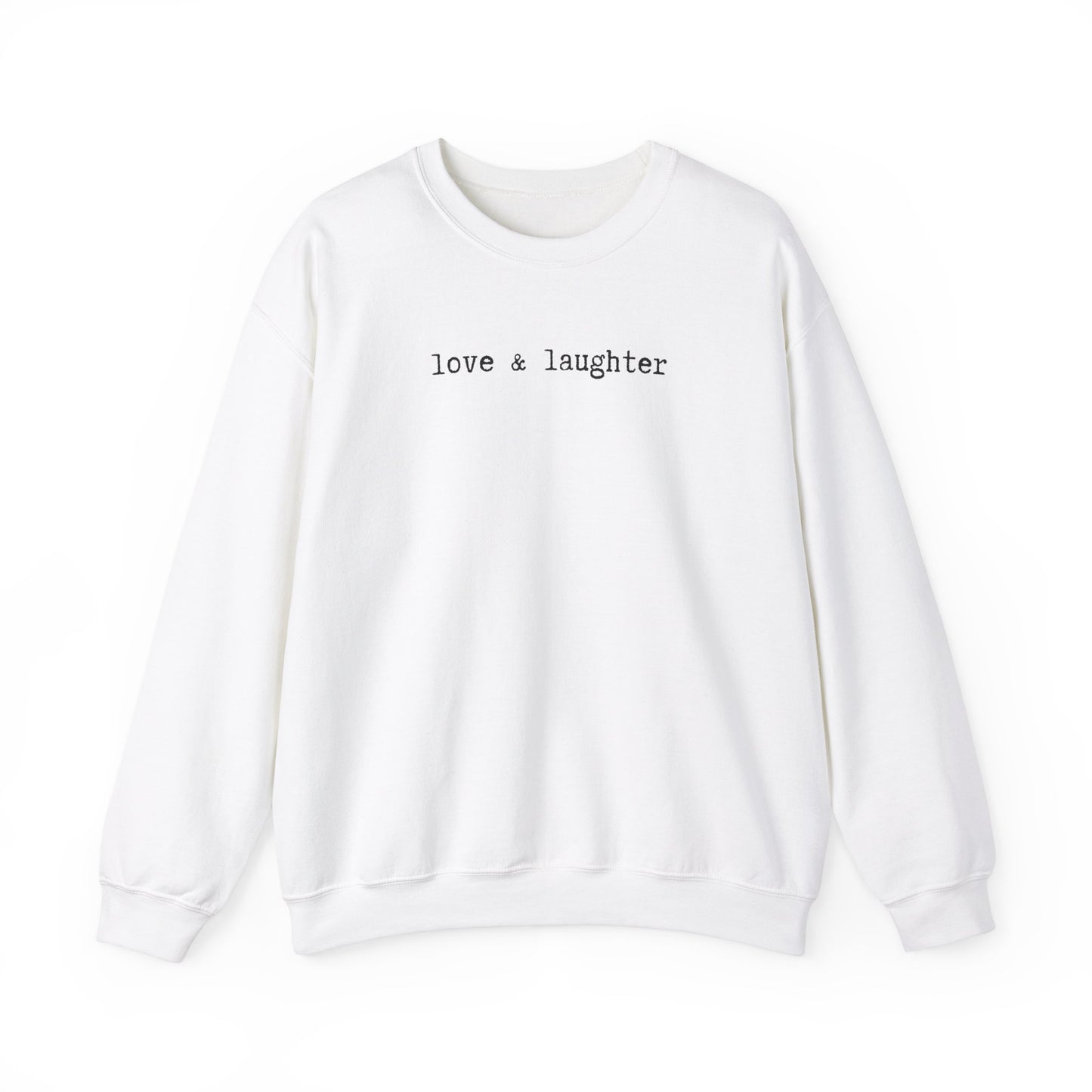 Love & Laughter Sweatshirt