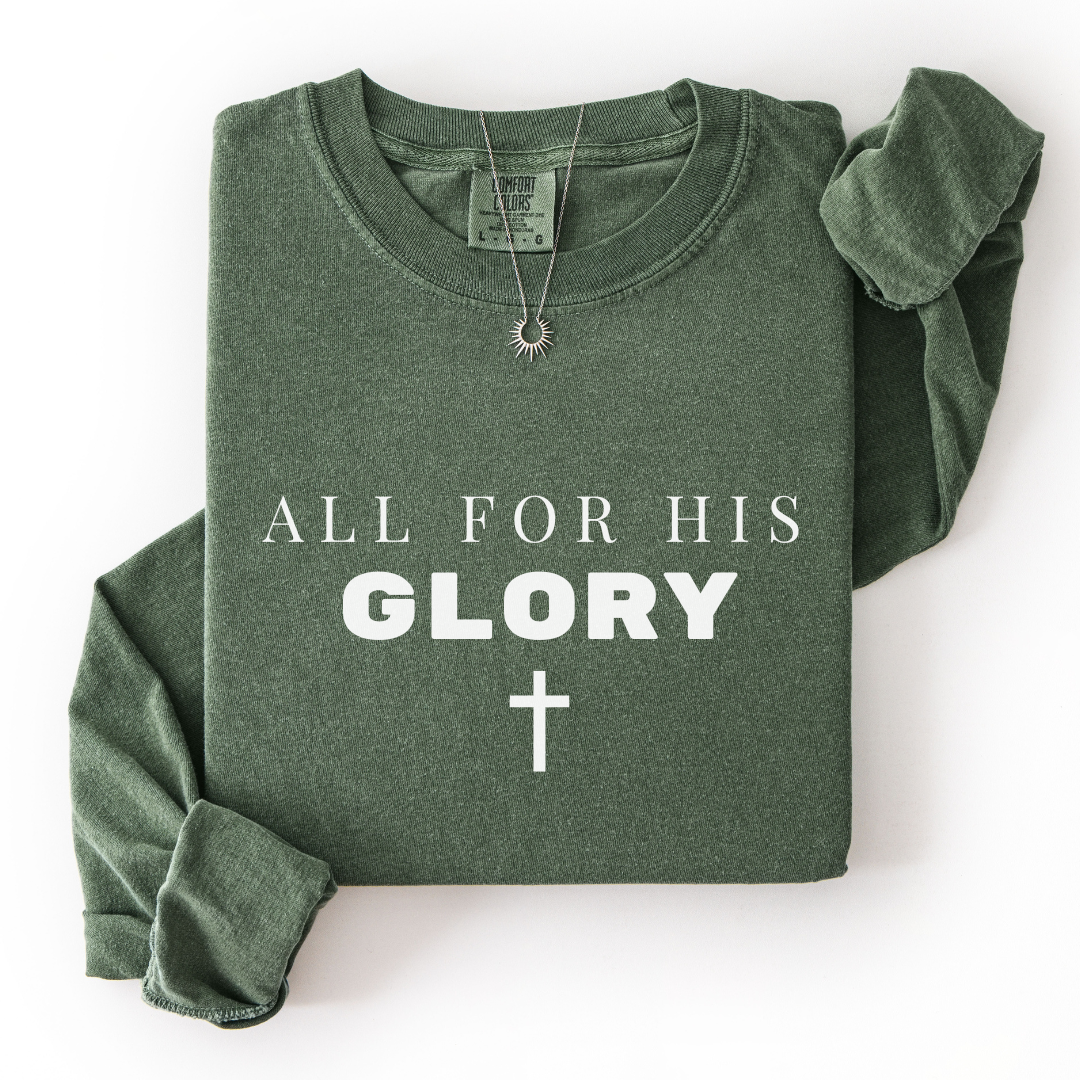 All For His Glory Long Sleeve Tee