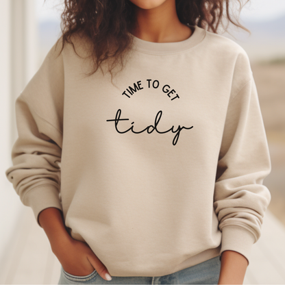Time to Get Tidy Sweatshirt